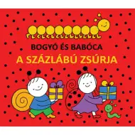 Bogyó a Babča - Stonožčina oslava - pohádková kniha - Pagony