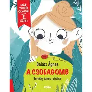 Móra: Balázs Ágnes – Kouzelná houba – Už umím číst, 1. úroveň