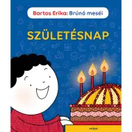 Móra: Bartos Erika - Brunó pohádky - Kniha pohádek k narozeninám